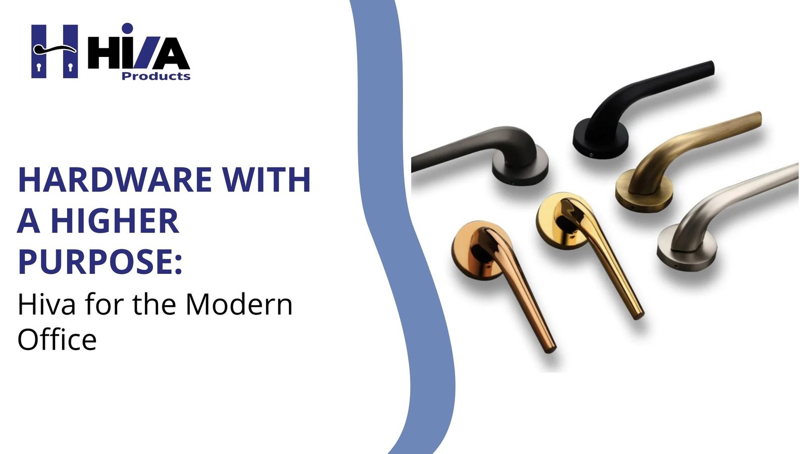 Hardware with a Higher Purpose: Hiva for the Modern Office