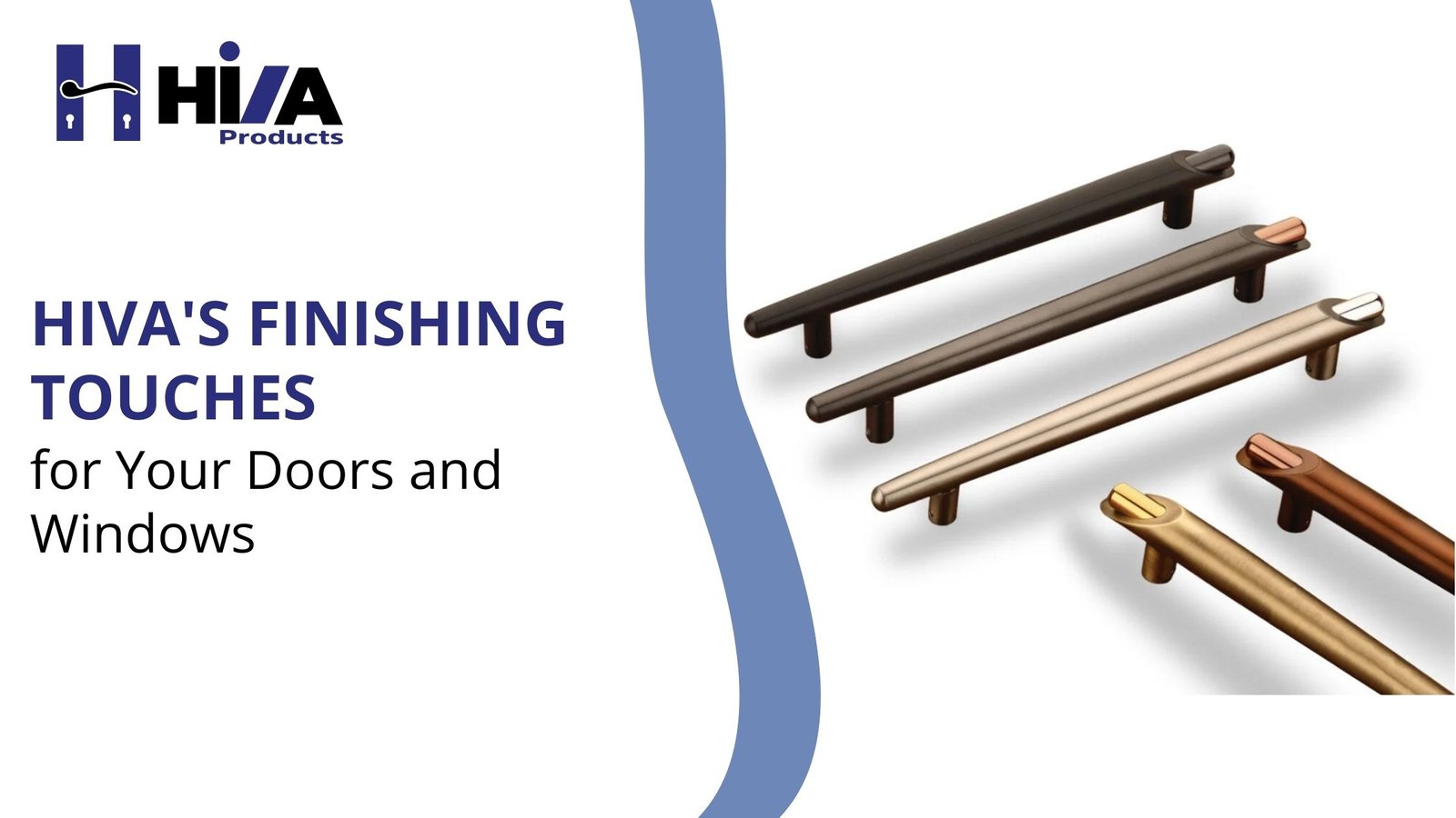 Hiva's Finishing Touches for Your Doors and Windows